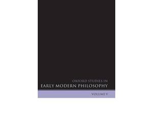 Daniel Garber Oxford Studies in Early Modern Philosophy Volume V (Relié)