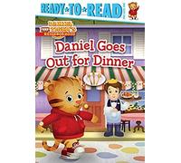 Daniel Goes Out For Dinner: Ready-To-Read Pre-Level 1