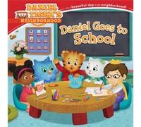 Daniel Goes to School by Adapted by Becky Friedman & Illustrated by Jason Fruchter Adapted by Becky Friedman Illustrated by Jason Fruchter (Auteur)