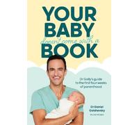 Daniel Golshevsky (Dr Golly) Your Baby Doesn't Come with a Book (Poche)