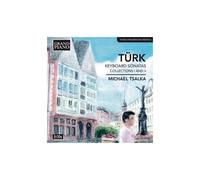 Daniel Gottlob Türk Sonates Pour Clavier (Collections I & Ii)
