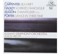 Daniel Gregory Mason - Orchestral Works By Carpenter, Hadley, Mason, Porter (UK Import)