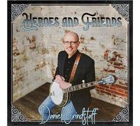 Daniel Grindstaff – Heroes & Friends – CD – Import – Bon-fire