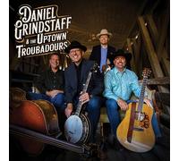 Daniel Grindstaff & The Uptown Troubadours