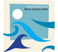 Daniel Haaksman - Black Atlantica Edits [Cd]