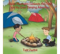 Daniel Harrington Fairbanks The Third And The Great Camping Adventure
