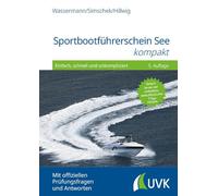 Daniel Hillwig Roman Sims Sportbootführerschein See kompakt: Einfach, s (Relié)