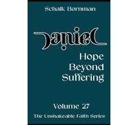 Daniel: Hope Beyond Suffering
