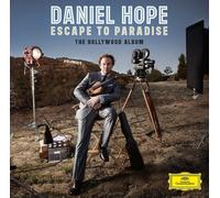 Daniel Hope – Escape to Paradise (The Hollywood Album) – Import