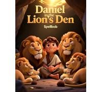 Daniel in the Lion's den