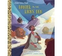 Daniel in the Lions Den by Leandra La Rosa Leandra La Rosa (Auteur)
