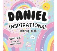 Daniel Inspirational Coloring Book: Personalized Just for Daniel - Daniel's Name Appears on Every Coloring Page