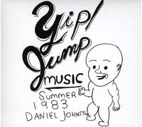 Daniel Johnston - Yip Jump Music