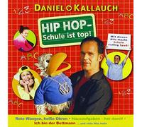 Daniel Kallauch - Hip Hop-Schule ist Top (CD) [Import]