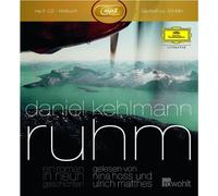 Daniel Kehlmann: Ruhm