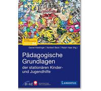 Daniel Kiesling Pädagogische Grundlagen der stationären Kinder- und Juge (Poche)