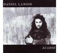 Daniel Lanois - Acadie [Import]
