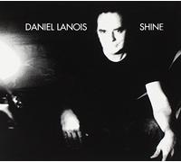 Daniel Lanois: Shine (digipack) [CD] by Daniel Lanois