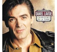 Daniel Lavoie – Chansons De La Terre – Trëma