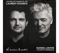 Daniel lavoie chante rimbaud: La riviere de cassis