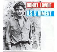 Daniel Lavoie - Ils s'aiment - Europe