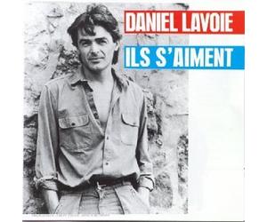Daniel Lavoie - Ils s'aiment - Europe