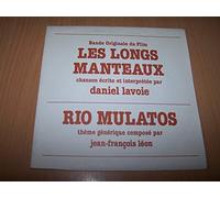 Daniel Lavoie, Jean-François Léon - Les Longs Manteaux / Rio Mulatos - 45 tours - 7" - Promo