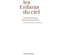 Daniel Maghen Éditions Les enfants du ciel