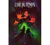 DANIEL MAGHEN L'or du temps tome 2