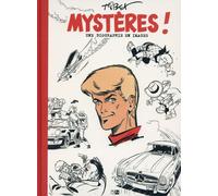 Daniel Maghen Mystères ! Une biographie en images