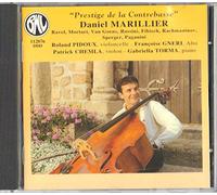 Daniel Marillier - Prestige De La Contrebasse-Oeuvres De Ravel, Mortari, Van Goens.