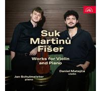 Daniel Matejca - Suk, Martinu & Fiser: Works For Violin & Piano [Compact Discs]