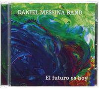 Daniel Messina - El Futuro ES Hoy