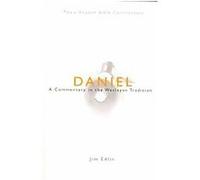 Daniel, New Beacon Bible Commentary Jim Edlin (Auteur)