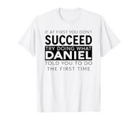 Daniel Nom drôle Blague Noël Anniversaire Papa Homme Père Dan T-Shirt