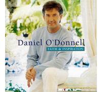 Daniel O'Donnell - Faith & Inspiration [Import]
