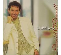 Daniel O'Donnell – I Believe – Import