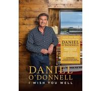 Daniel O'donnell - I Wish You Well - Autographed Deluxe Edition With Bonus Dvd [Compact Discs] Bonus Dvd, Ltd Ed, Deluxe Ed, Autographed / Star Signed, Uk - Import