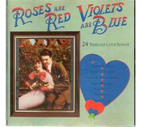 Daniel O'Donnell Susan McCann Foster & Allen Paddy Reilly Philomena Begley Hohn Hogan Hugo Duncan Big Tom Kathy Durkin Mick Flavin Ann Breen Mary Duff - Roses are Red Violets are Blue [UK Import]