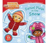 Daniel Plays in the Snow by Adapted by Becky Friedman & Illustrated by Jason Fruchter Adapted by Becky Friedman Illustrated by Jason Fruchter (Auteur)
