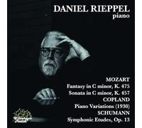 Daniel Rieppel - Daniel Rieppel Plays Wolfgang Amadeus Mozart, Aaron Copland, Robert Schumann [Import]