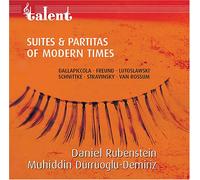 Daniel Rubenstein - Suites & Partitas of Modern Times