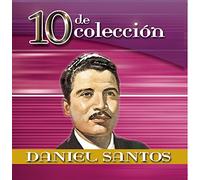 Daniel Santos - 10 De Coleccion