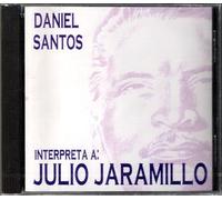 Daniel Santos - Interpreta a Julio Jaramillo (UK Import)