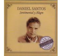Daniel Santos - Sentimental y Alegre