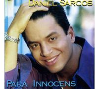 Daniel Sarcos - Para Innocens (UK Import)