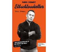Daniel Schmidt Elbschlosskeller: Kein Roman (Various Formats)