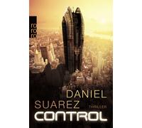 Daniel Suarez Cornelia Holfelder-von der Tann Control (Poche)