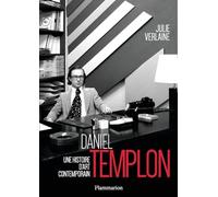 Daniel Templon - Une Histoire D'art Contemporain