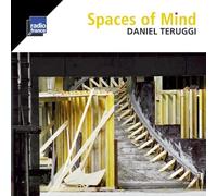 Daniel Teruggi Spaces of mind (CD)